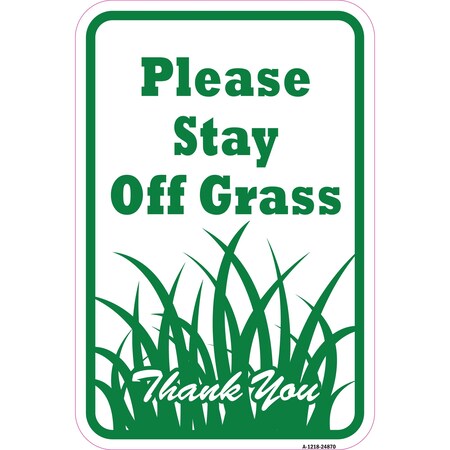 Signmission Safety Sign, 12 in Height, Aluminum, 18 in Length, 24870 A-1218-24870